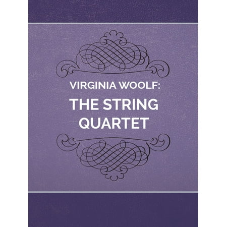 - The String Quartet - eBook