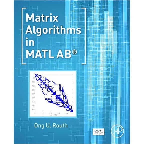 Matrix Algorithms in MATLAB, (Paperback)