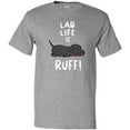 thumbnail image 3 of Inktastic Lab Life is Ruff Labrador Retriever T-Shirt, 3 of 5