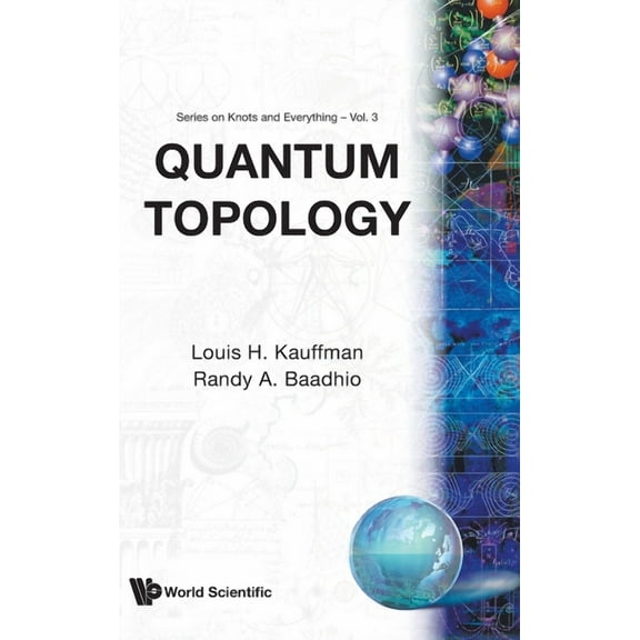 Knots and Everything Quantum Topology (V3), Book 3, (Hardcover)