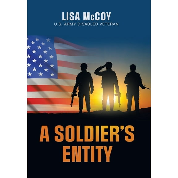 A Soldier's Entity (Hardcover)