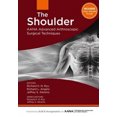 thumbnail image 2 of The Shoulder: Aana Advanced Arthroscopic Surgical Techniques, 2 of 3