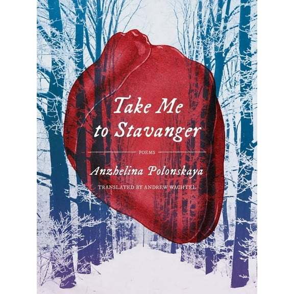 Pitt Poetry Take Me to Stavanger: Poems, (Paperback)