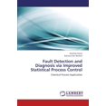 thumbnail image 1 of Fault Detection and Diagnosis Via Improved Statistical Process Control, 1 of 2
