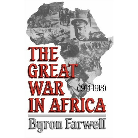 The Great War in Africa: 1914-1918