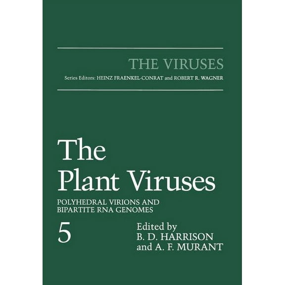 Viruses The Plant Viruses: Polyhedral Virions and Bipartite RNA Genomes, (Paperback)