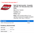 thumbnail image 2 of Right Tail Light Assembly - Compatible with 2008 - 2011 Mercedes-Benz C300 Sedan 2009 2010, 2 of 2