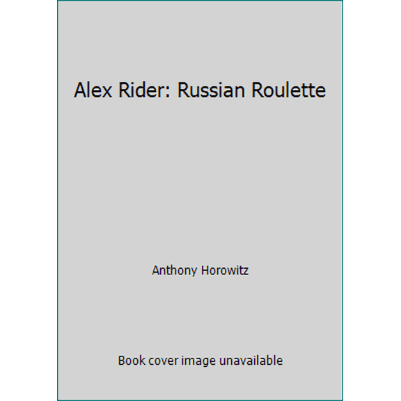 Pre-Owned Alex Rider: Russian Roulette (Paperback) 1406353051 9781406353051