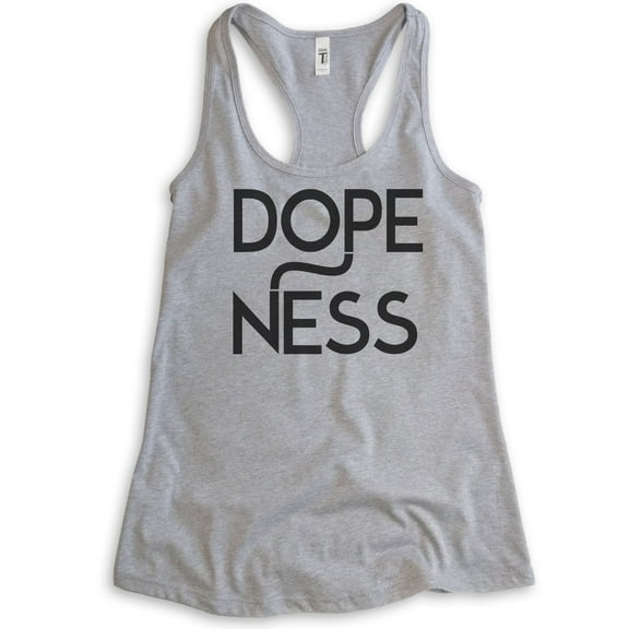 Dopeness Tank Top, Ladies Racerback Tank Top, Hipster Tank, Dope Tank, Cool Tank, Heather Gray, X-Large