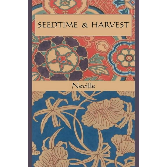 Seedtime and Harvest, (Paperback)