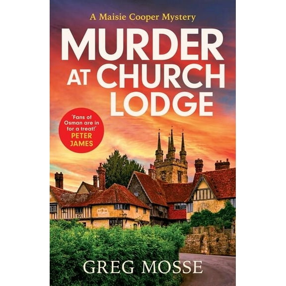 Murder at Church Lodge : the first in an absolutely gripping new small village cosy crime series (Paperback)