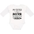 thumbnail image 3 of Inktastic My Sister is a Doctor and a Hero Boys or Girls Long Sleeve Baby Bodysuit, 3 of 5