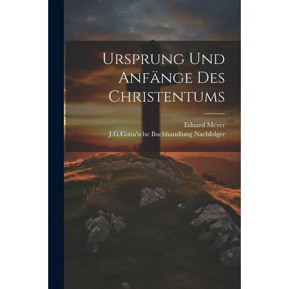 Ursprung und Anfänge des Christentums (Paperback)