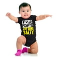 thumbnail image 4 of Tested Positive For Being Salty Joke Romper Boys or Girls Infant Baby Brisco Brands NB, 4 of 7