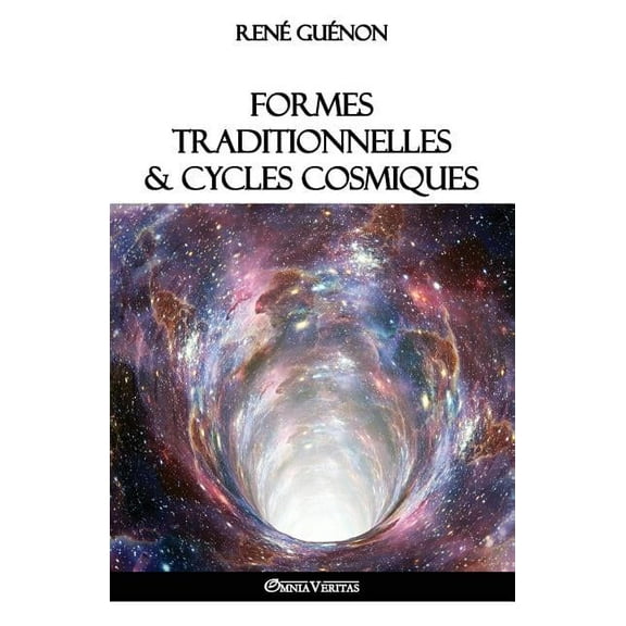 Formes traditionnelles et cycles cosmiques, (Paperback)