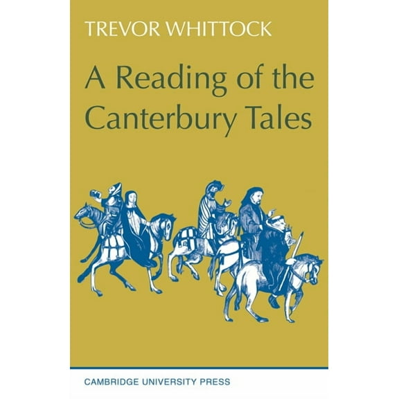 The Reading of the Canterbury Tales, (Paperback)
