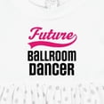 thumbnail image 4 of Inktastic Future Ballroom Dancer Girls Girls Baby Dress, 4 of 5