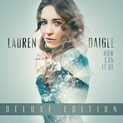 Lauren Daigle - How Can It Be - Christian / Gospel - CD