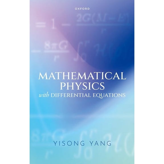 Mathematical Physics with Differential Equations, (Hardcover)