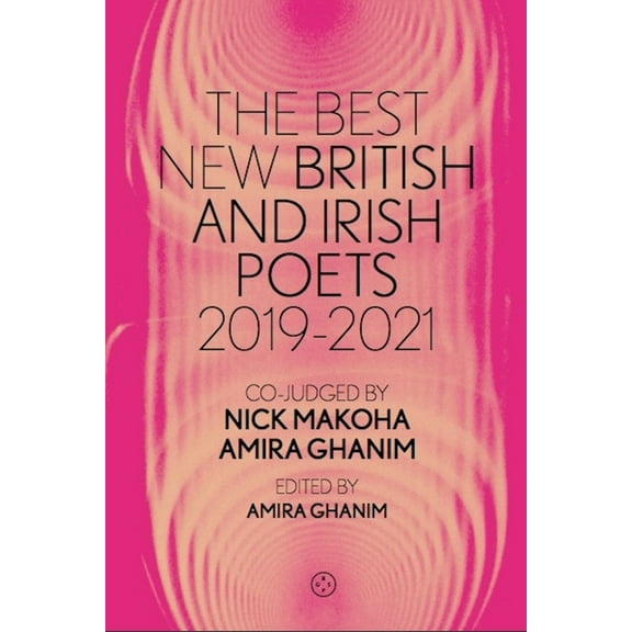 The Best New British And Irish Poets 2019-2021 (Paperback)