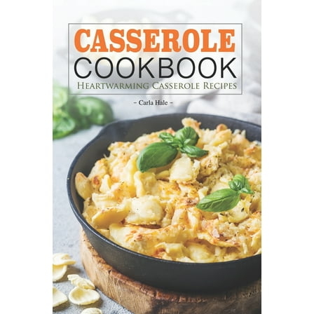 Casserole Cookbook