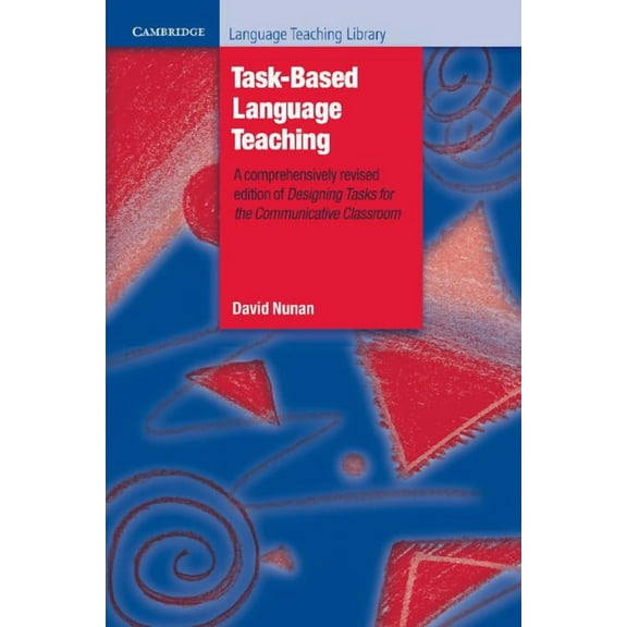 Cambridge Language Teaching Library Task-Based Language Teaching, (Paperback)