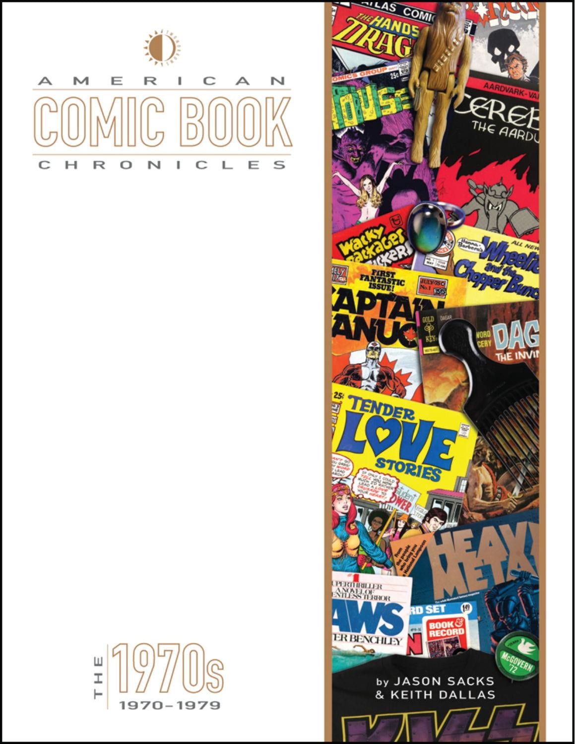 American Comic Book Chronicles The 1970s (Hardcover)