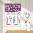 YUEtays How To Talk To Small People 2025Wall Calendar