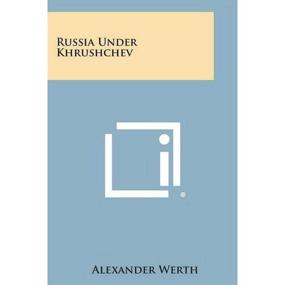 Russia Under Khrushchev (Paperback)