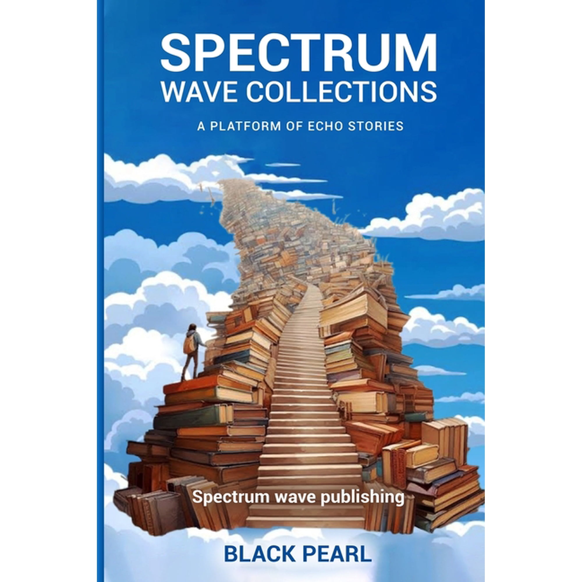 Spectrum Wave Collections: A Platform of Echo Stories (Paperback)