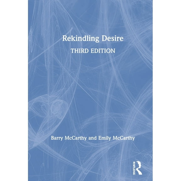 Rekindling Desire, (Hardcover)