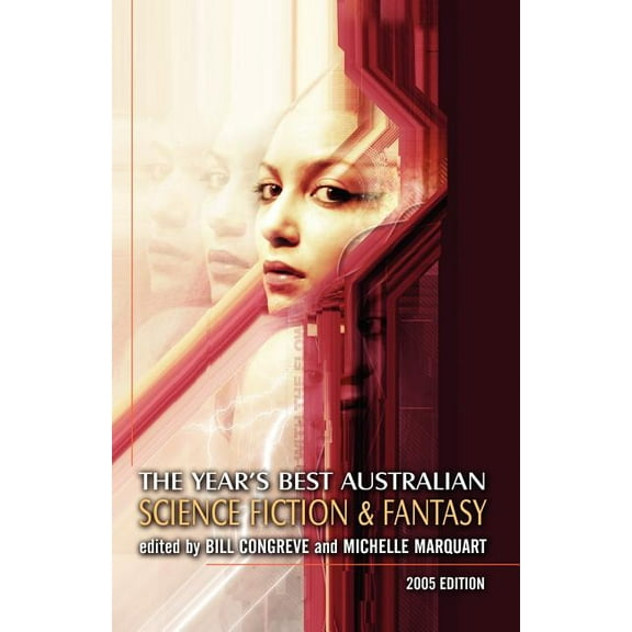 The Year's Best Australian Science Fiction and Fantasy, (Paperback)