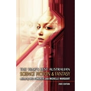 The Year's Best Australian Science Fiction and Fantasy (Paperback)