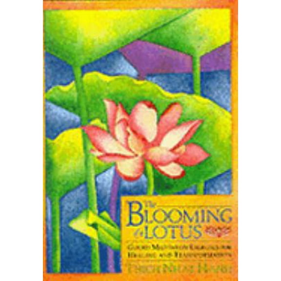 Pre-Owned The Blooming of a Lotus (Hardcover) 080701222X 9780807012222