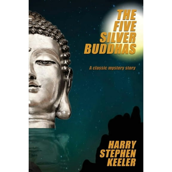 The Five Silver Buddhas, (Paperback)
