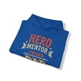 thumbnail image 4 of Hero Mentor Friend Dad Graphic Hoodie Sweatshirt, Sizes S-5XL, 4 of 4