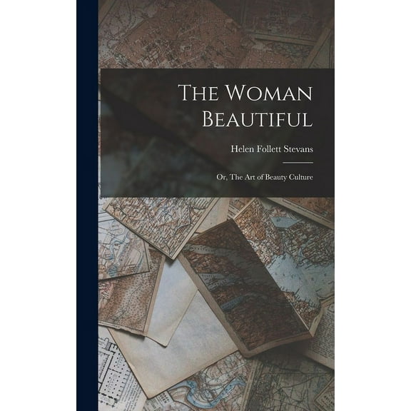 The Woman Beautiful (Hardcover)