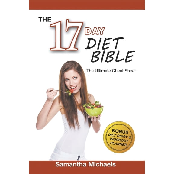 17 Day Diet: Ultimate Cheat Sheet (With Diet Diary & Workout Planner), (Paperback)