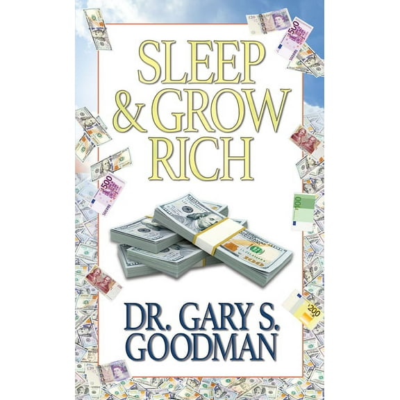Sleep and Grow Rich, (Paperback)