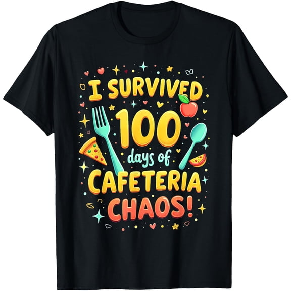 Exquisite and comfortable-I Survived 100 Days of School Cafeteria Chaos Lunch Lady T-Shirt