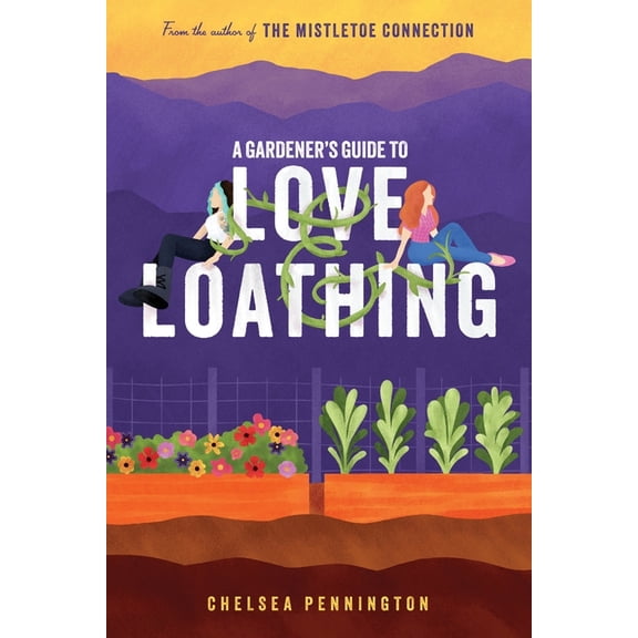 Guide to Love A Gardener's Guide to Love and Loathing, Book 1, (Paperback)