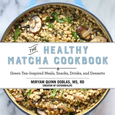 Pre-Owned The Healthy Matcha Cookbook: Green Tea-Inspired Meals, Snacks, Drinks, and Desserts (Hardcover) 1634502213 9781634502214