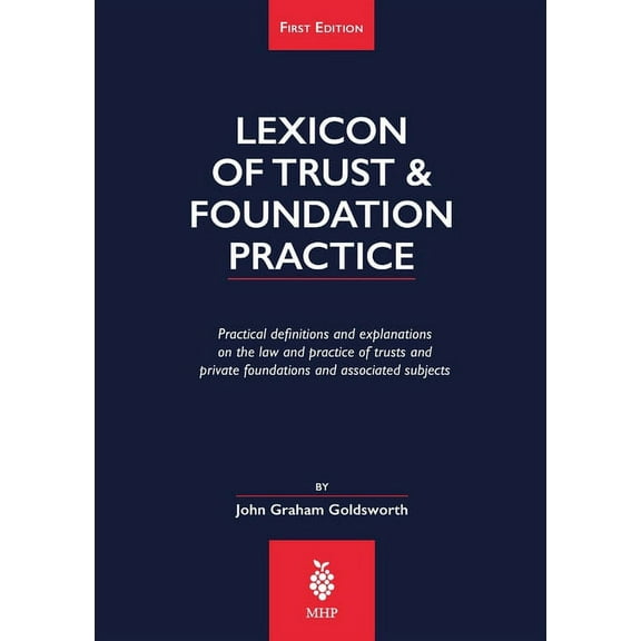 Lexicon of Trust & Foundation Practice, (Paperback)