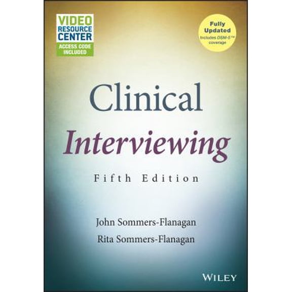 Pre-Owned Clinical Interviewing, with Video Resource Center (Paperback) 1119084237 9781119084235