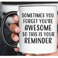 thumbnail image 5 of Sometimes You Forget You're Awesome Coffee Mugs With Black Handle, Inspirational Gifts for Women, Birthday Gifts for Women Who Have Everything, Best Friends Friendship Gifts for Women Friends 11oz, 5 of 7