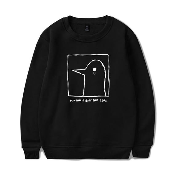 Oyasumi PunPun Is Just Fine Today Crewneck Sweatshirt Unisex Long Sleeve Pullovers