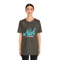 thumbnail image 3 of Nah I'm Good Shirt | Millennial Collection Unisex T-Shirt, 3 of 12