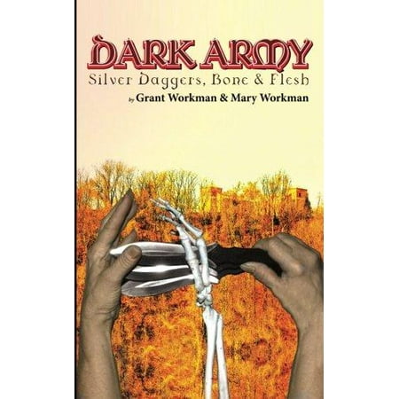 Dark Army Silver Daggers, Bone and Flesh