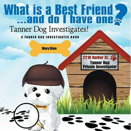 What Is a Best Friend? and Do I Have One? - eBook (Have A Best Friend)