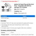 thumbnail image 2 of Ignition Coil Spark Plug and Wire Set 6 Piece - Compatible with 2009 Kia Sportage 2.0L 4-Cylinder, 2 of 2